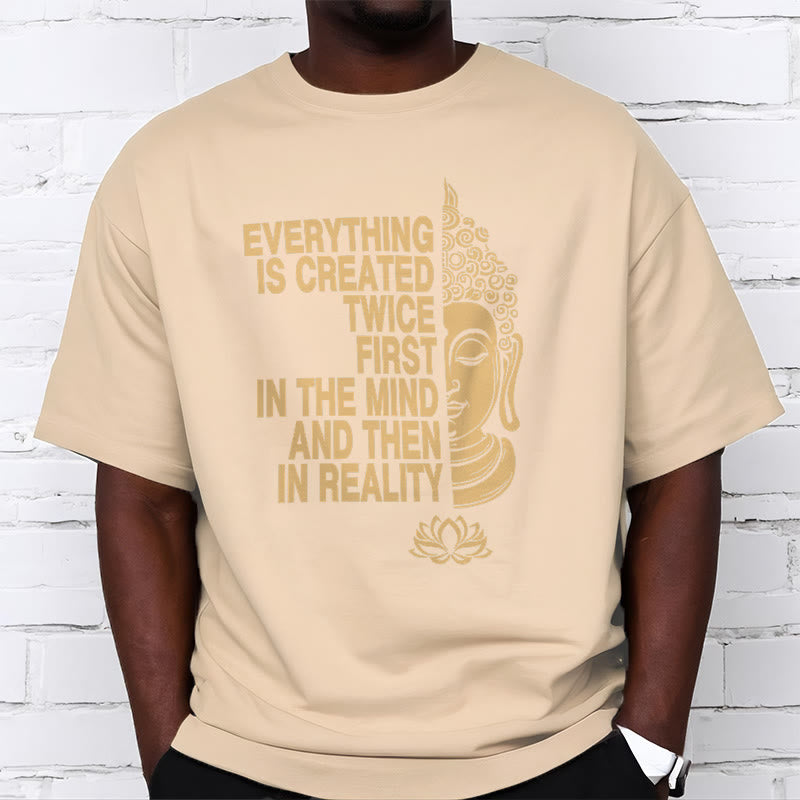 Buddha Stones Everything Is Created Twice Tee T-shirt - image 9