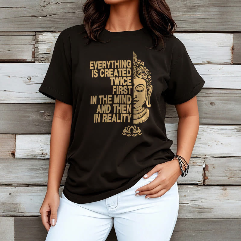 Buddha Stones Everything Is Created Twice Tee T-shirt - image 4