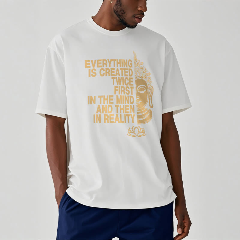 Buddha Stones Everything Is Created Twice Tee T-shirt - image 6