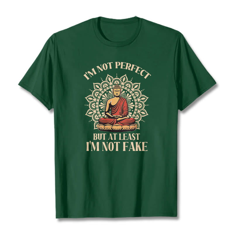 Buddha Stones I'm Not Perfect Tee T-shirt - ForestGreen - 2XL - image 12