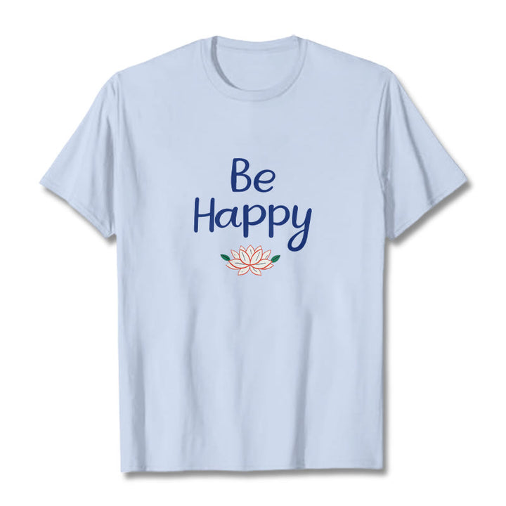 Buddha Stones Be Happy Lotus Tee T-shirt - LightCyan - 2XL - image 18