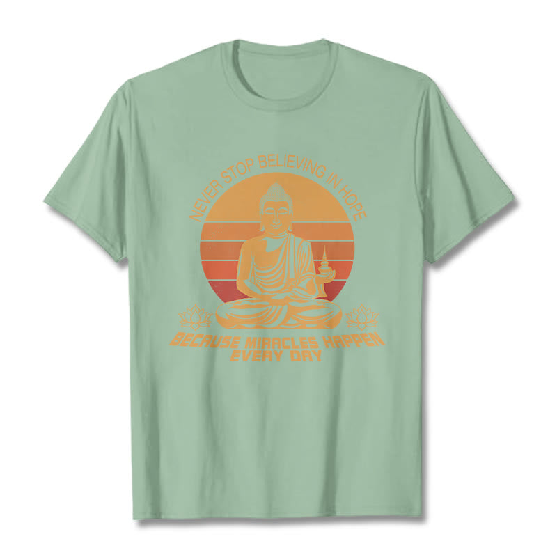 Buddha Stones Never Stop Believing In Hope Tee T-shirt - PaleGreen - Never stop believing in hope - XXL - image 7