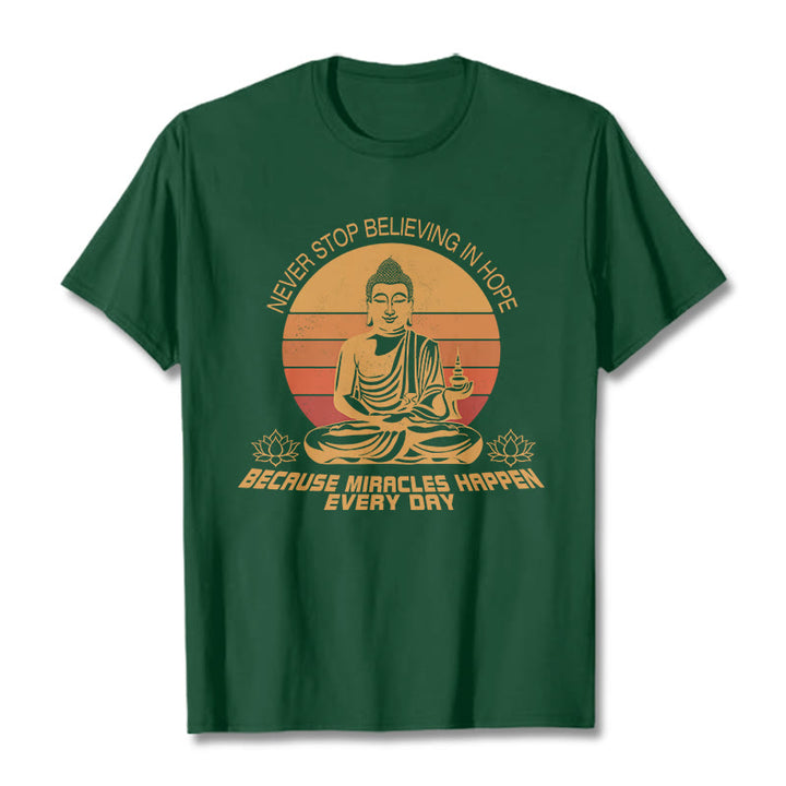 Buddha Stones Never Stop Believing In Hope Tee T-shirt - ForestGreen - Never stop believing in hope - XXL - image 5