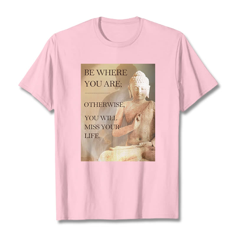 Buddha Stones Be Where You Are Tee T-shirt - LightPink - 2XL - image 8