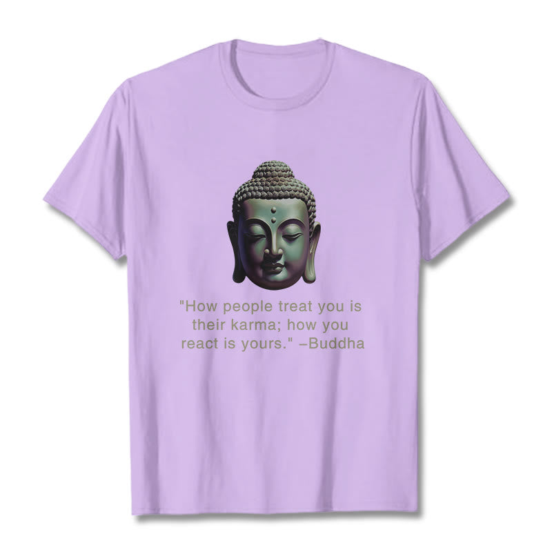 Buddha Stones How People Treat You Is Their Karma Buddha Tee T-shirt