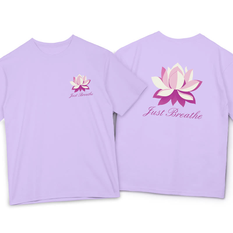 Buddha Stones Lotus Just Breathe Tee T-shirt