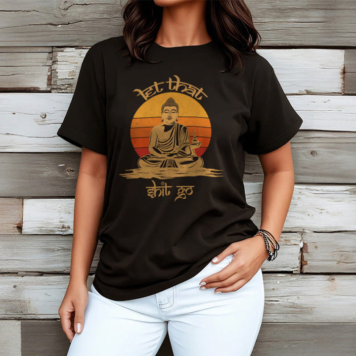 Buddha Stones Let That Shit Go Tee T-shirt - image 3