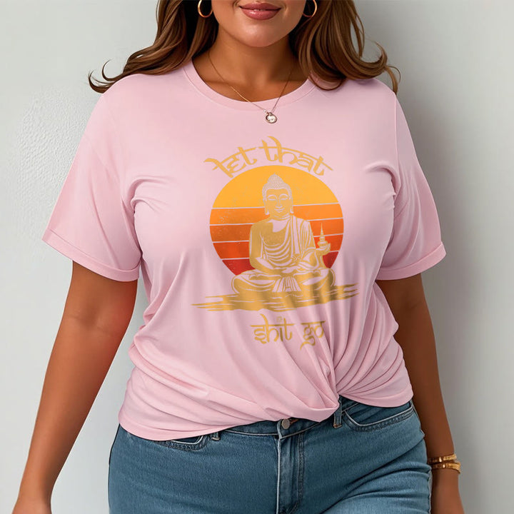 Buddha Stones Let That Shit Go Tee T-shirt - image 12