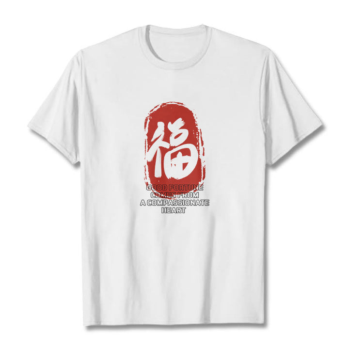 Buddha Stones Fu Good Fortune Comes From A Compassionate Heart Tee T-shirt - White - 2XL - image 1