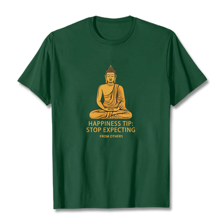 Buddha Stones Stop Expecting From others Buddha Tee T-shirt