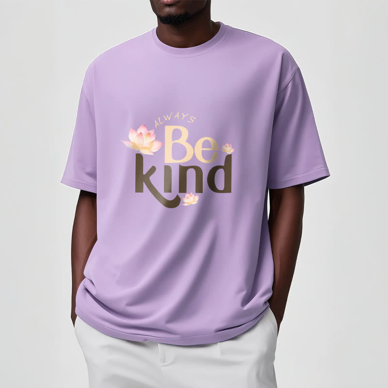 Buddha Stones Always Be Kind Tee T-shirt