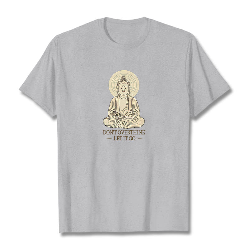 Buddha Stones Don't Overthink Tee T-shirt - LightGrey - 2XL - image 12