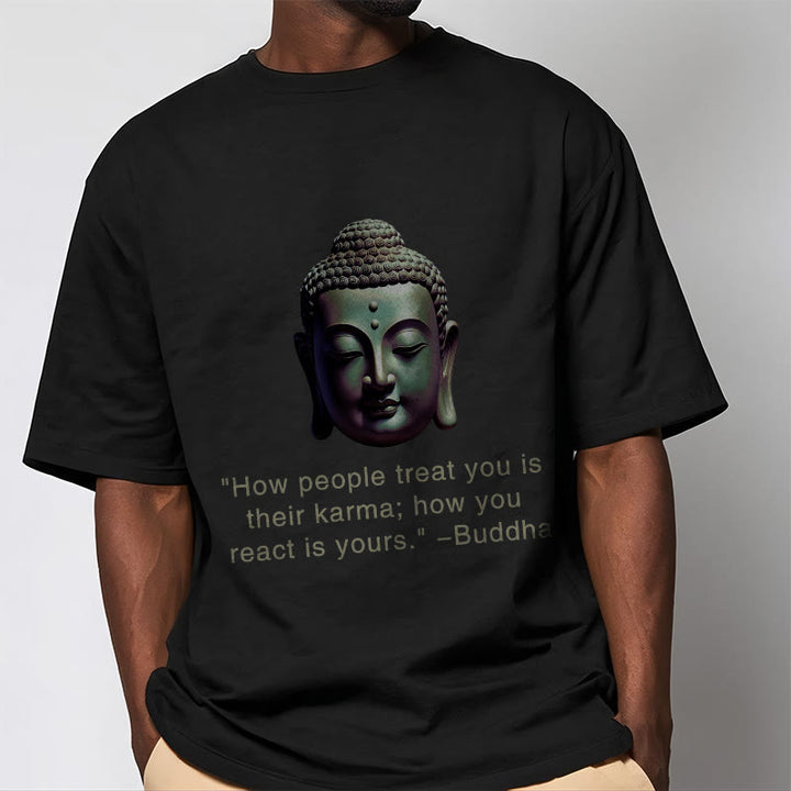 Buddha Stones How People Treat You Is Their Karma Buddha Tee T-shirt