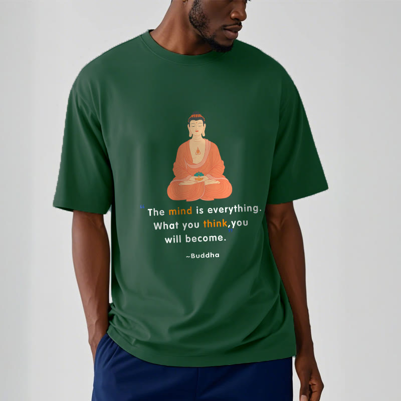 Buddha Stones The Mind Is Everything Meditation Buddha Tee T-shirt