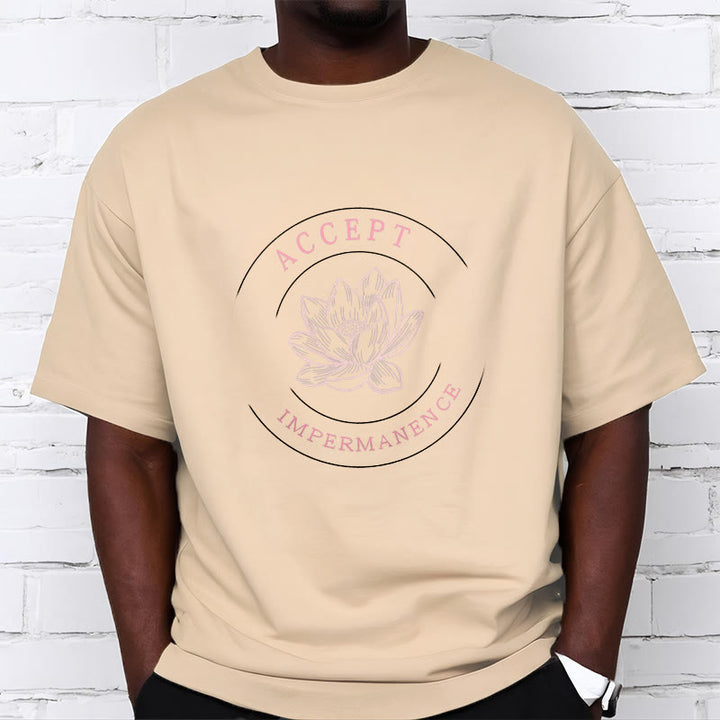 Buddha Stones  Lotus Accept Impermanence Cotton Tee T-shirt