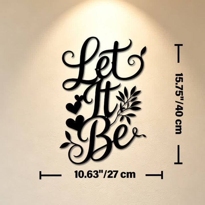 Buddha Stones Let It Be Script Sign Iron Metal Meaningful Symbols Wall Art - Approx. 27.0cm x 40cm x 0.1cm / 10.63in x 15.75in x 0.04in - image 8