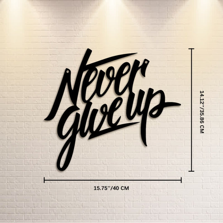 Buddha Stones "Never Give Up" Black Script Iron Metal Wall Decor - Approx. 40cm x 35.86cm x 0.1cm / 15.75in x 14.12in x 0.04in - image 8